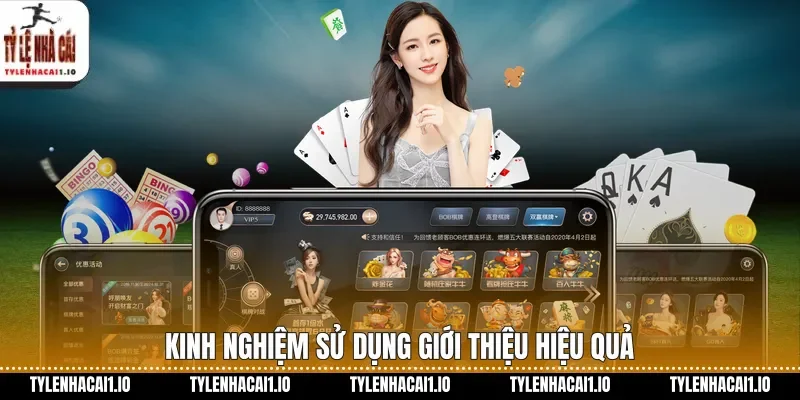 Kinh nghiệm sử dụng Giới thiệu hiệu quả